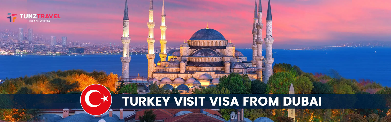 Turkey Visit Visa From Dubai
