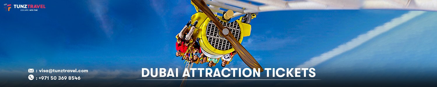 Dubai Attraction Tickets