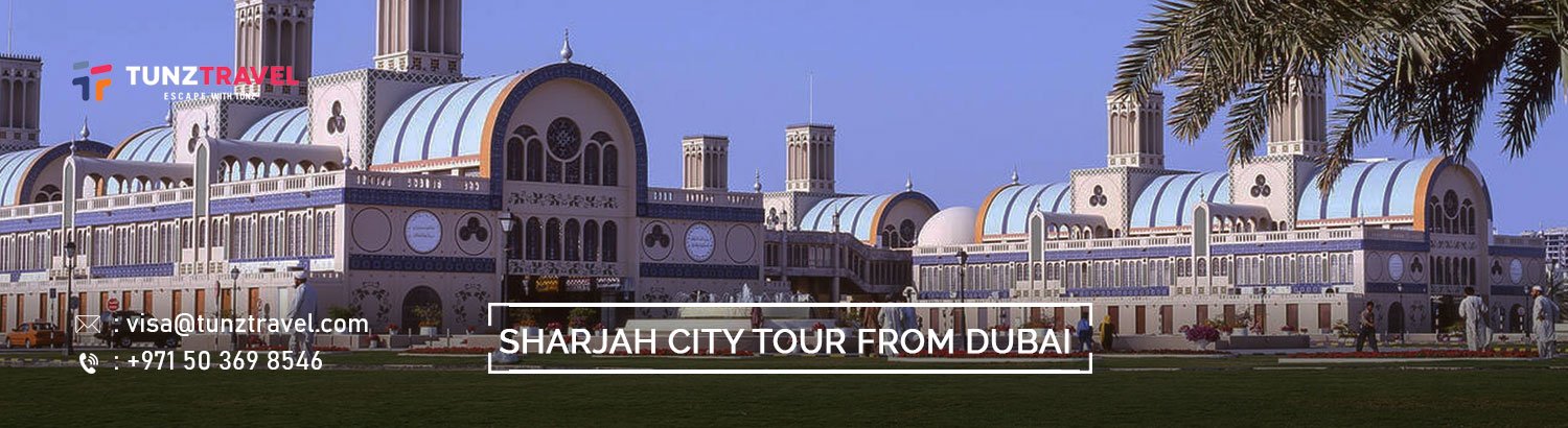 Sharjah City Tour From Dubai