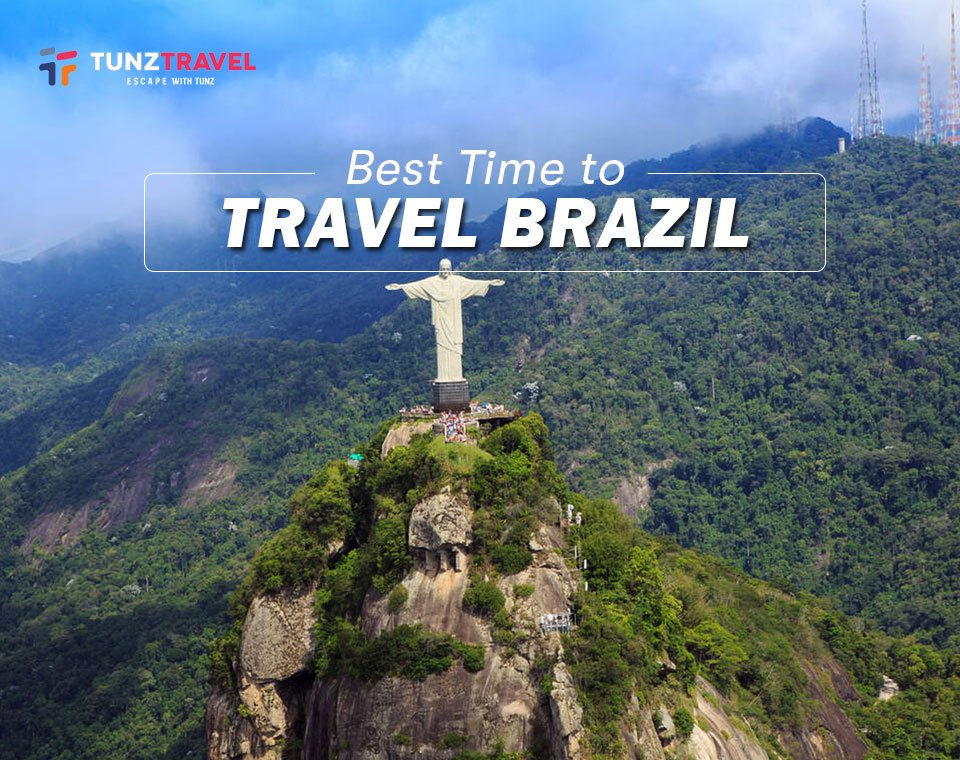 Best Time to Travel Brazil