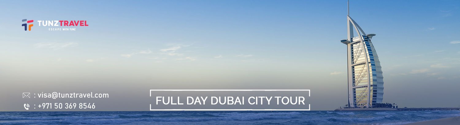 Full Day Dubai City Tour