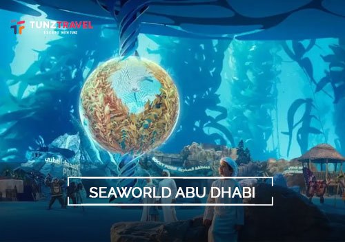 Seaworld Abu Dhabi Tickets