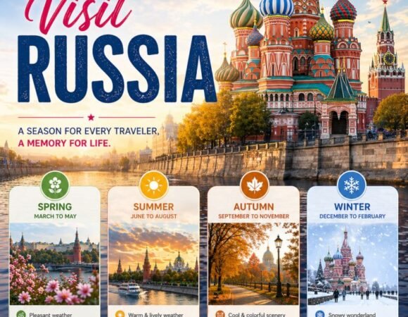 Best Time to Visit Russia