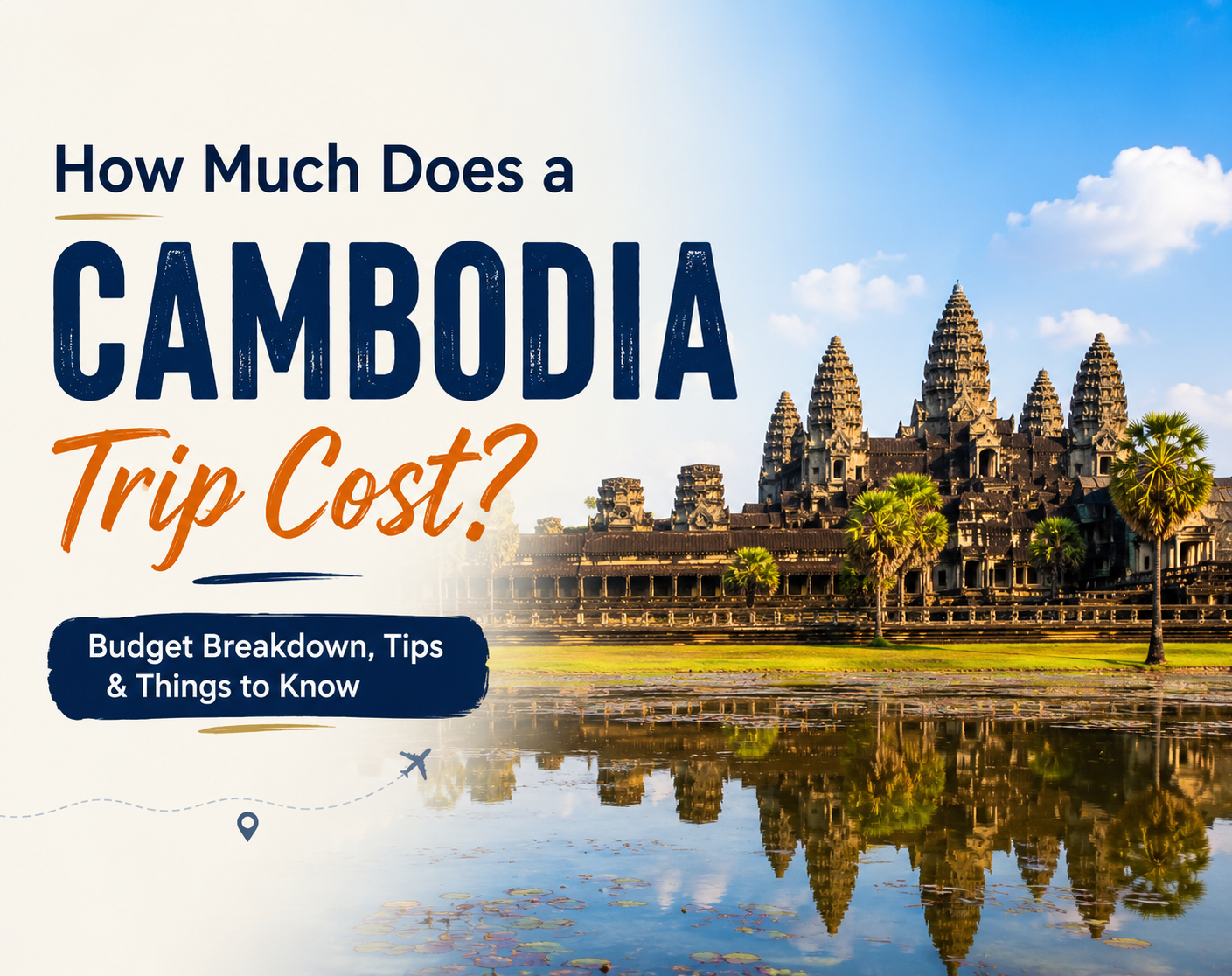 How-Much-Does-a-Cambodia-Trip-Cost