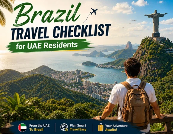 Brazil Travel Checklist for UAE Residents