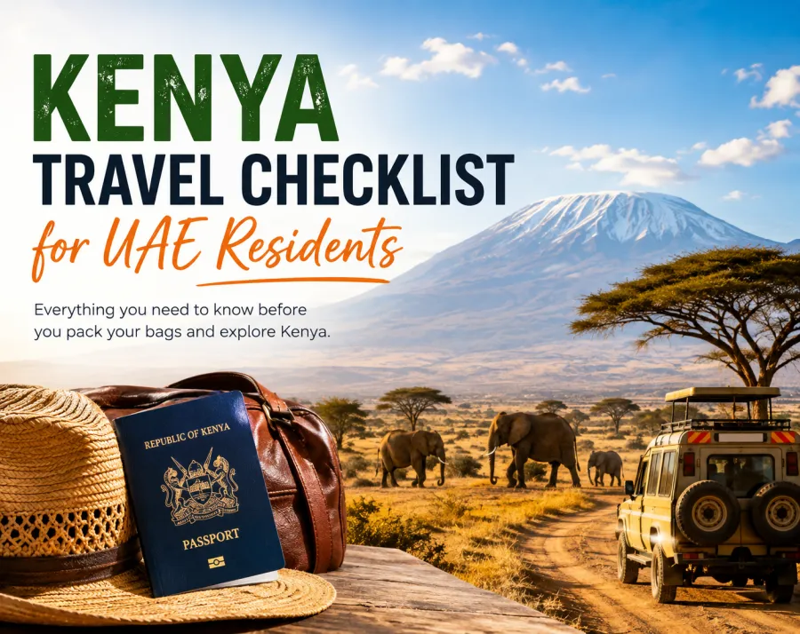 Kenya Travel Checklist for UAE Residents