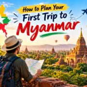 How to plan your first trip to Myanmar